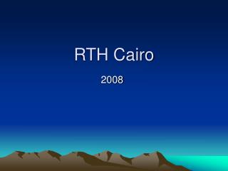 RTH Cairo