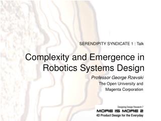 Complexity and Emergence in Robotics Systems Design