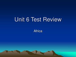 Unit 6 Test Review