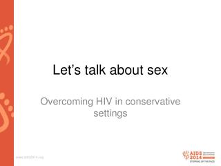 Let’s talk about sex
