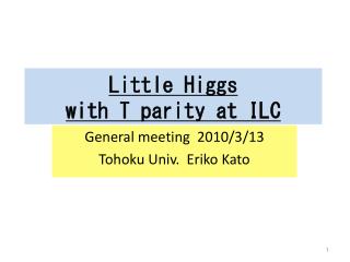 Little Higgs with T parity at ILC