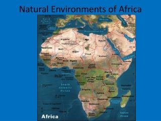 Natural Environments of Africa