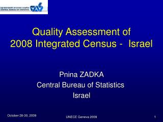 Quality Assessment of 2008 Integrated Census - Israel