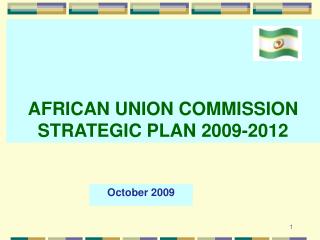 AFRICAN UNION COMMISSION STRATEGIC PLAN 2009-2012