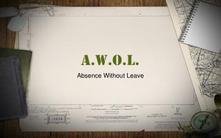 A.W.O.L.