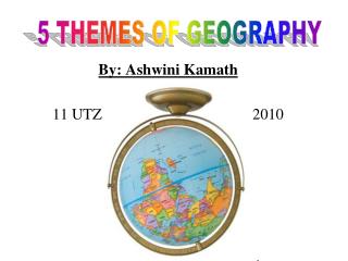 By: Ashwini Kamath 11 UTZ 2010