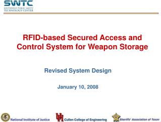 RFID-based Secured Access and Control System for Weapon Storage