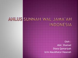 Ahlus Sunnah Wal Jama’ah Indonesia