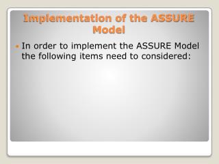 Implementation of the ASSURE Model