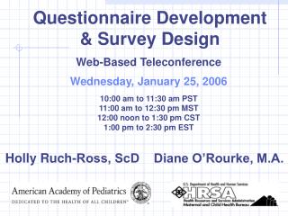 Questionnaire Development &amp; Survey Design