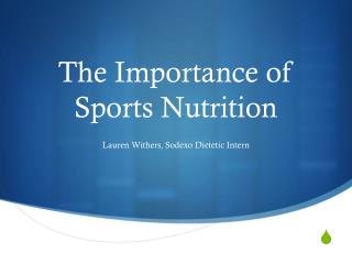 The Importance of Sports Nutrition