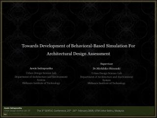 Towards Development of Behavioral-Based Simulation For Architectural Design Assessment