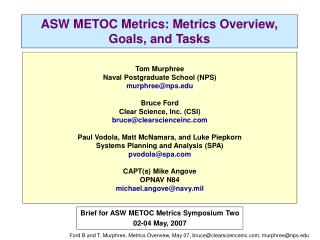 ASW METOC Metrics: Metrics Overview, Goals, and Tasks