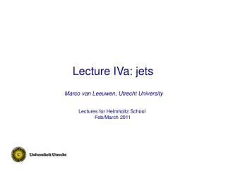Lecture IVa: jets