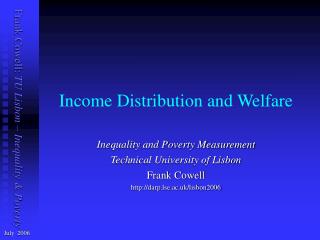 Income Distribution and Welfare