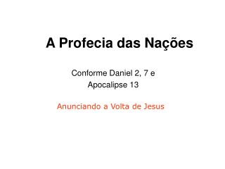 A Profecia das Nações