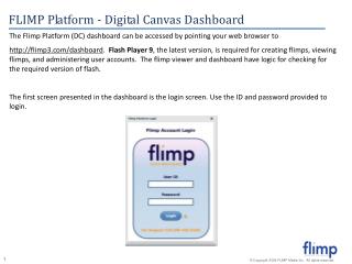 The Flimp Platform (DC) dashboard can be accessed by pointing your web browser to