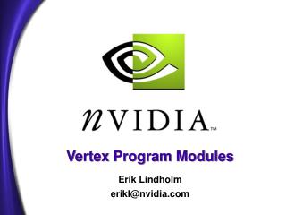 Vertex Program Modules