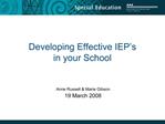 Developing Effective IEP s in your School