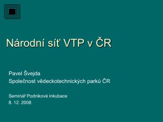 Národní síť VTP v ČR