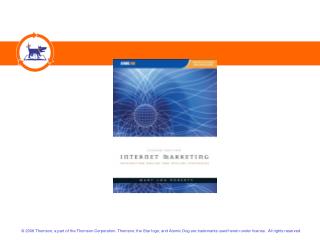 INTERNET MARKETING : INTEGRATING ONLINE AND OFFLINE STRATEGIES