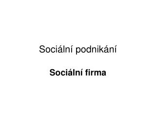 Sociální podnikání