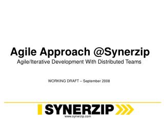 Agile Approach @Synerzip