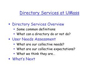 Directory Services at UMass