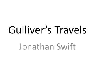 Gulliver’s Travels