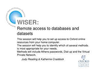 WISER: Remote access to databases and datasets