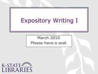 Expository Writing I