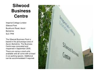 Silwood Business Centre