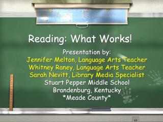 Reading: What Works!