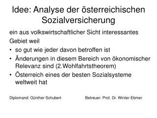 Idee: Analyse der österreichischen Sozialversicherung