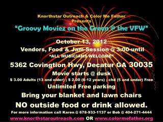 Knorthstar Outreach &amp; Color Me Father Presents “Groovy Moviez on the Green @ the VFW”
