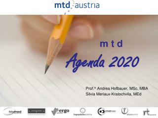 m t d Agenda 2020