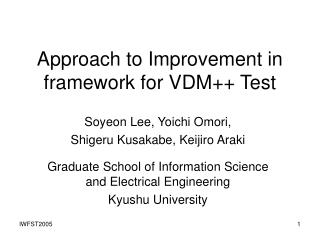 Approach to Improvement in framework for VDM++ Test