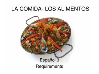 LA COMIDA- LOS ALIMENTOS