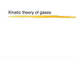 Kinetic theory of gases