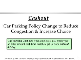 Car Parking Policy Change to Reduce Congestion &amp; Increase Choice
