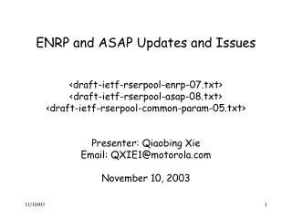 ENRP and ASAP Updates and Issues