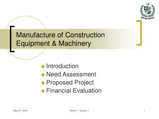 Manufacture of Construction Equipment & Machinery