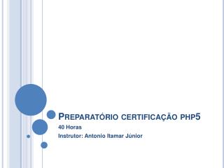 Preparatório certificação php5