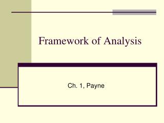 Framework of Analysis
