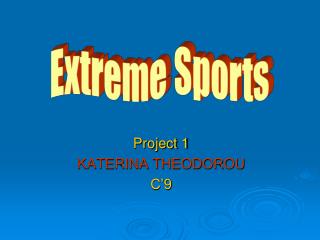 Project 1 KATERINA THEODOROU C’9