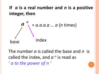 If a is a real number and n is a positive integer, then