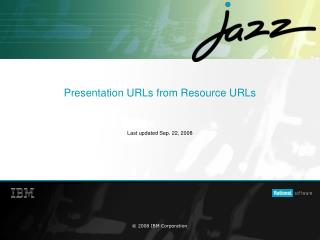 Presentation URLs from Resource URLs