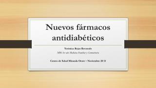 Nuevos fármacos antidiabéticos