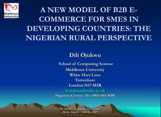 A NEW MODEL OF B2B E-COMMERCE FOR SMES IN DEVELOPING COUNTRIES: THE NIGERIAN RURAL PERSPECTIVE