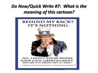 Do Now/Quick Write #7: What is the meaning of this cartoon?